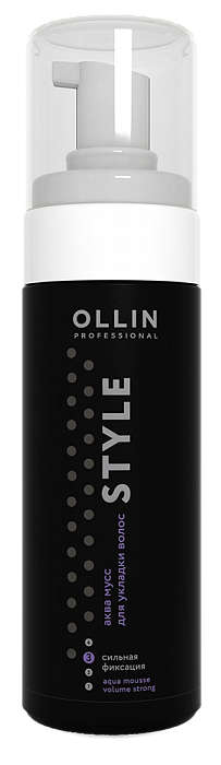 Ollin STYLE Аква мусс для укладки сильной фиксации 150мл — Makeup market